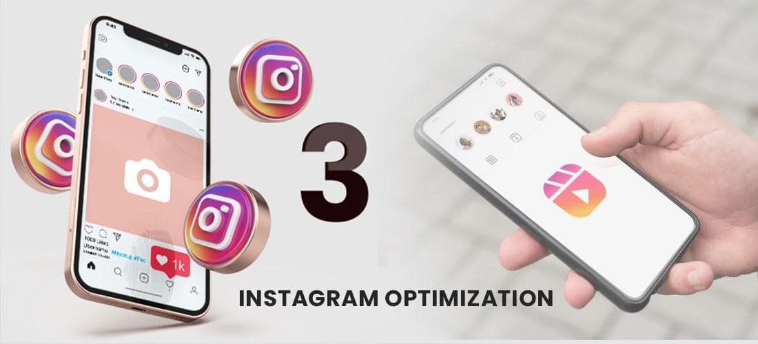Instagram Optimization Instagram Optimization